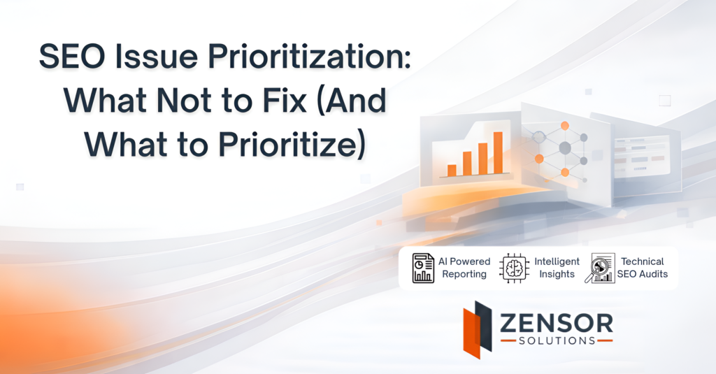 seo issue prioritization framework showing what technical SEO issues to fix vs ignore